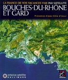 Achetez le livre d'occasion Bouches-du-Rhône et Gard sur Livrenpoche.com 