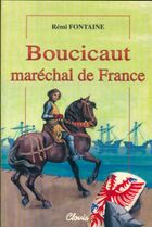  Achetez le livre d'occasion Boucicaut maréchal de France sur Livrenpoche.com 