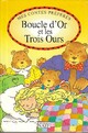  Achetez le livre d'occasion Boucle d'or et les trois ours de Tony Ross sur Livrenpoche.com 