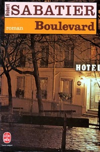  Achetez le livre d'occasion Boulevard de Robert Sabatier sur Livrenpoche.com 