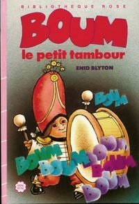  Achetez le livre d'occasion Boum le petit tambour de Enid Blyton sur Livrenpoche.com 