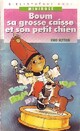  Achetez le livre d'occasion Boum, sa grosse caisse et son petit chien de Enid Blyton sur Livrenpoche.com 