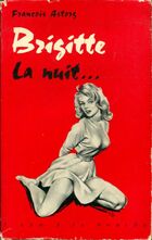  Achetez le livre d'occasion Brigitte la nuit ... sur Livrenpoche.com 