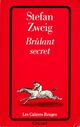  Achetez le livre d'occasion Brûlant secret de Stefan Zweig sur Livrenpoche.com 