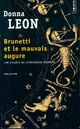  Achetez le livre d'occasion Brunetti et le mauvais augure de Donna Leon sur Livrenpoche.com 