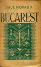  Achetez le livre d'occasion Bucarest de Paul Morand sur Livrenpoche.com 