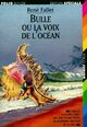  Achetez le livre d'occasion Bulle ou la voix de l'océan de René Fallet sur Livrenpoche.com 