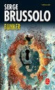  Achetez le livre d'occasion Bunker de Serge Brussolo sur Livrenpoche.com 