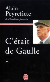  Achetez le livre d'occasion C'était De Gaulle Tome I de Alain Peyrefitte sur Livrenpoche.com 