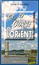  Achetez le livre d'occasion Ca se corse à Lorient de Firmin Le Bourhis sur Livrenpoche.com 