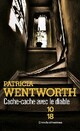  Achetez le livre d'occasion Cache-cache avec le diable de Patricia Wentworth sur Livrenpoche.com 