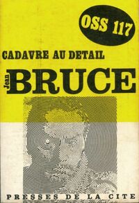  Achetez le livre d'occasion Cadavre au détail de Jean Bruce sur Livrenpoche.com 