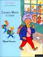  Achetez le livre d'occasion Calamity Mamie à l'école sur Livrenpoche.com 