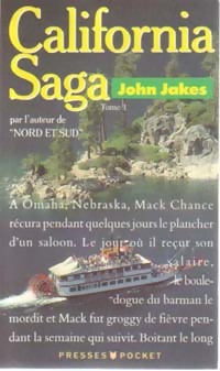  Achetez le livre d'occasion California saga Tome I de John Jakes sur Livrenpoche.com 