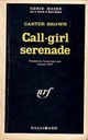  Achetez le livre d'occasion Call-Girl serenade de Carter Brown sur Livrenpoche.com 