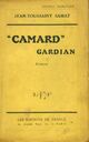 Achetez le livre d'occasion Camard gardian de Jean-Toussaint Samat sur Livrenpoche.com 