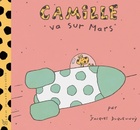  Achetez le livre d'occasion Camille va sur Mars sur Livrenpoche.com 