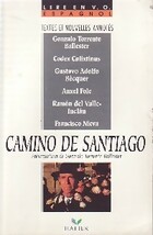  Achetez le livre d'occasion Camino de Santiago sur Livrenpoche.com 
