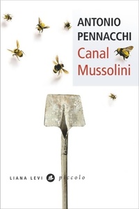  Achetez le livre d'occasion Canal Mussolini de Antonio Pennacchi sur Livrenpoche.com 