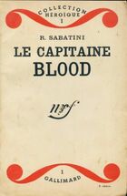  Achetez le livre d'occasion Capitaine Blood sur Livrenpoche.com 