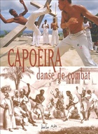  Achetez le livre d'occasion Capoeira danse de combat - beau livre sur Livrenpoche.com 