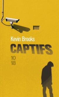  Achetez le livre d'occasion Captifs de Kevin Brooks sur Livrenpoche.com 