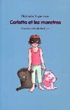  Achetez le livre d'occasion Carlotta et les monstres sur Livrenpoche.com 