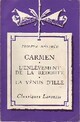  Achetez le livre d'occasion Carmen / L'enlèvement de la Redoute / La vénus d'Ille de Prosper Mérimée sur Livrenpoche.com 