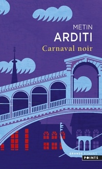  Achetez le livre d'occasion Carnaval noir de Metin Arditi sur Livrenpoche.com 