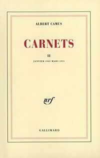  Achetez le livre d'occasion Carnets Tome II : Janvier 1942 - Mars 1951 de Albert Camus sur Livrenpoche.com 