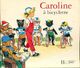  Achetez le livre d'occasion Caroline à bicyclette de Pierre Probst sur Livrenpoche.com 