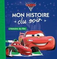  Achetez le livre d'occasion Cars 2. L'histoire du film de Disney sur Livrenpoche.com 