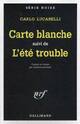  Achetez le livre d'occasion Carte blanche / L'été trouble de Carlo Lucarelli sur Livrenpoche.com 