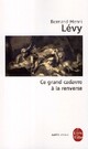  Achetez le livre d'occasion Ce grand cadavre à la renverse de Bernard-Henri Lévy sur Livrenpoche.com 