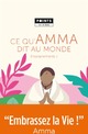  Achetez le livre d'occasion Ce qu'Amma dit au monde de Mata Amritanandamayi sur Livrenpoche.com 
