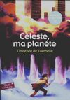  Achetez le livre d'occasion Céleste, ma planète sur Livrenpoche.com 