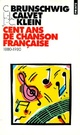  Achetez le livre d'occasion Cent ans de chanson française de Jean-Claude Klein sur Livrenpoche.com 