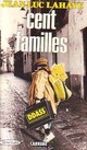  Achetez le livre d'occasion Cent familles de Jean-Luc Lahaye sur Livrenpoche.com 