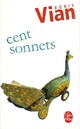  Achetez le livre d'occasion Cent sonnets de Boris Vian sur Livrenpoche.com 