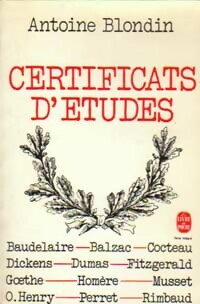  Achetez le livre d'occasion Certificats d'études de Antoine Blondin sur Livrenpoche.com 