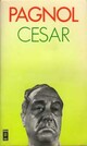  Achetez le livre d'occasion César de Marcel Pagnol sur Livrenpoche.com 