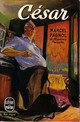  Achetez le livre d'occasion César de Marcel Pagnol sur Livrenpoche.com 