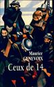  Achetez le livre d'occasion Ceux de 14 de Maurice Genevoix sur Livrenpoche.com 