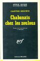  Achetez le livre d'occasion Chabanais chez les zoulous de Carter Brown sur Livrenpoche.com 