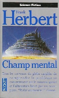  Achetez le livre d'occasion Champ mental de Frank Herbert sur Livrenpoche.com 