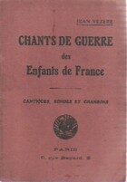  Achetez le livre d'occasion Chant de guerre des enfants de France sur Livrenpoche.com 