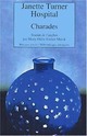  Achetez le livre d'occasion Charades de Janette Turner Hospital sur Livrenpoche.com 