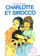  Achetez le livre d'occasion Charlotte et Sirocco de Olivier Séchan sur Livrenpoche.com 
