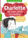  Achetez le livre d'occasion Charlotte et son chat invisible Tome V : Sauvetage en mer ! sur Livrenpoche.com 