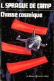  Achetez le livre d'occasion Chasse Cosmique de Lyon Sprague de Camp sur Livrenpoche.com 